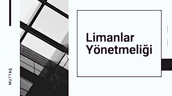 Limanlar Yönetmeliği