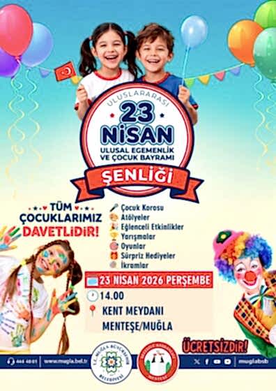 Uluslararası 23 Nisan Ulusal Egemenlik ve Çocuk Bayramı Şenlii Etkinliğine Davetlisiniz